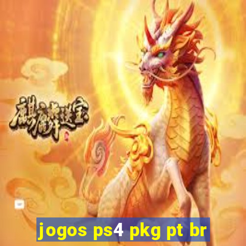 jogos ps4 pkg pt br